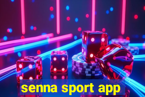 senna sport app